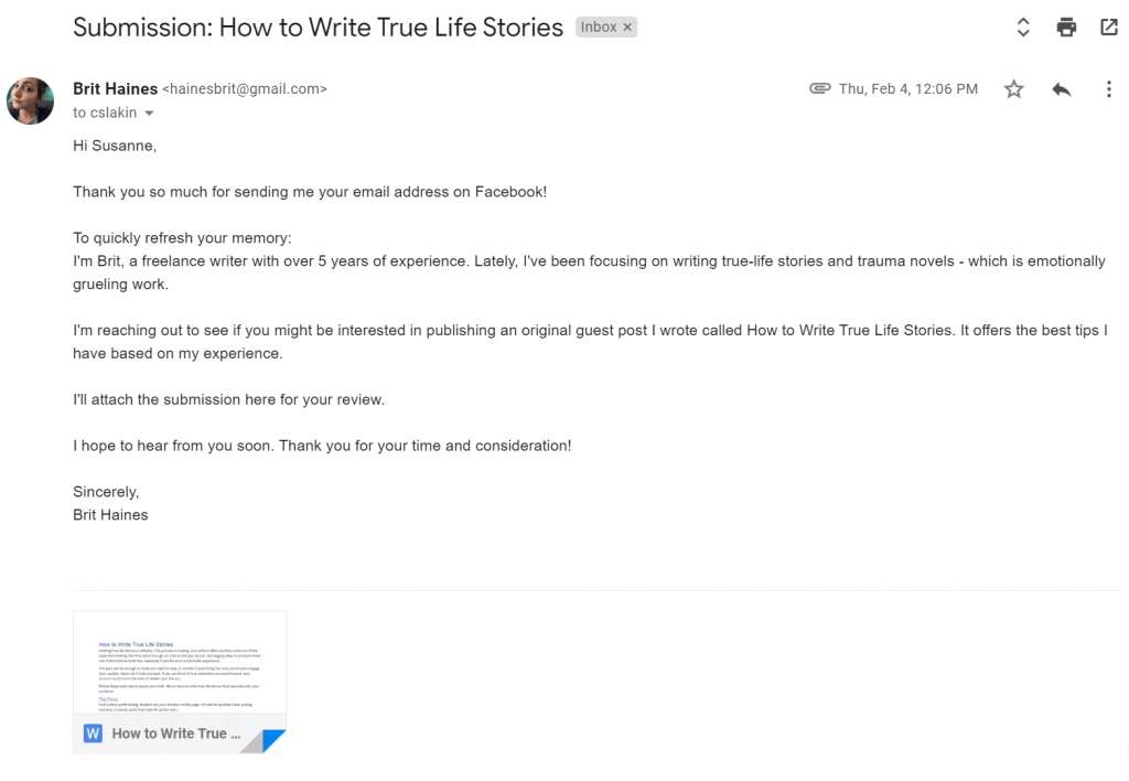 My email to Live Write Live is a good example you can use as a guest post pitch email template. 