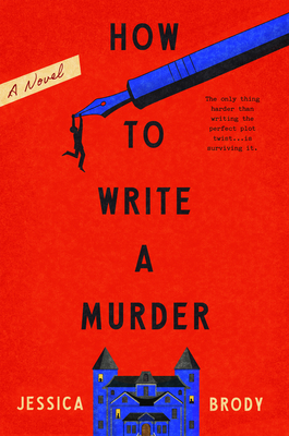Cover of the book How to Write a Murder by Jessica Brody