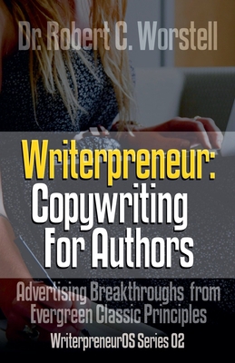 Cover of the book Writerpreneur: Copywriting for Authors by Robert C. Worstell